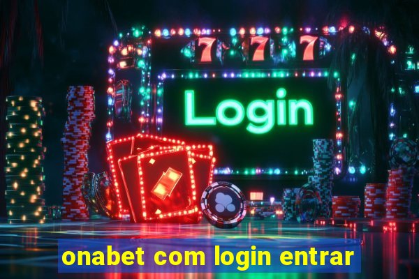 onabet com login entrar